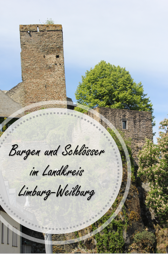 Burgen und Schlösser in Limburg-Weilburg
